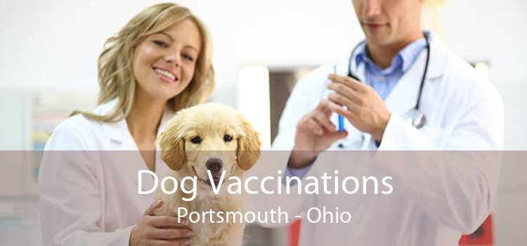 Dog Vaccinations Portsmouth - Ohio