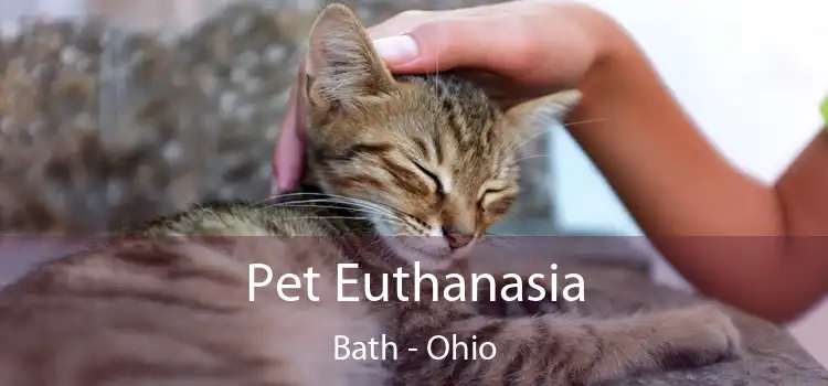 Pet Euthanasia Bath - Ohio