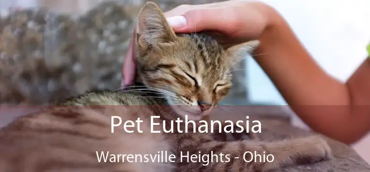 Pet Euthanasia Warrensville Heights - Ohio